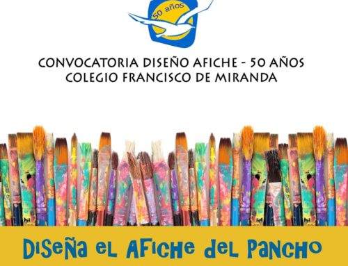 Convocatoria Diseño Afiche – 50 Años  Colegio Francisco de Miranda
